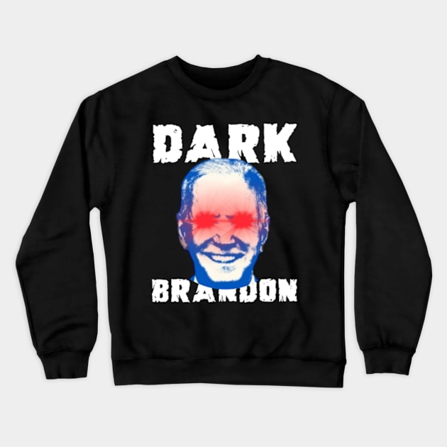 Dark Brandon Meme Crewneck Sweatshirt by TshirtMA